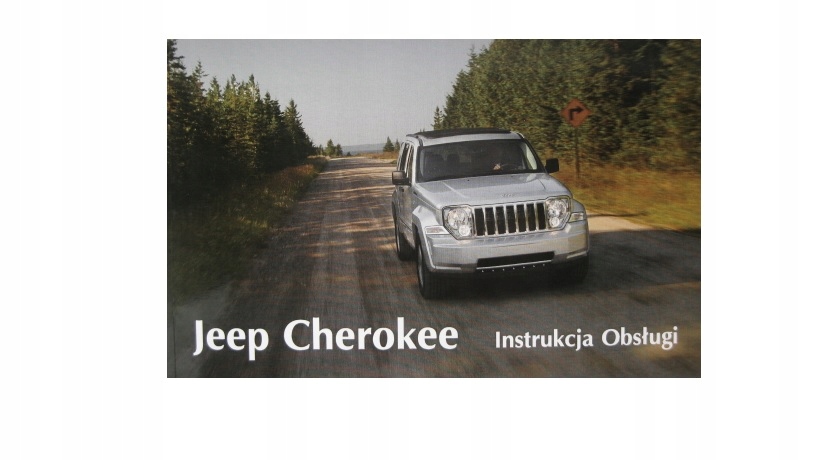 Jeep CHEROKEE KK 2007-2015 Польський Керівництво по експлуатації