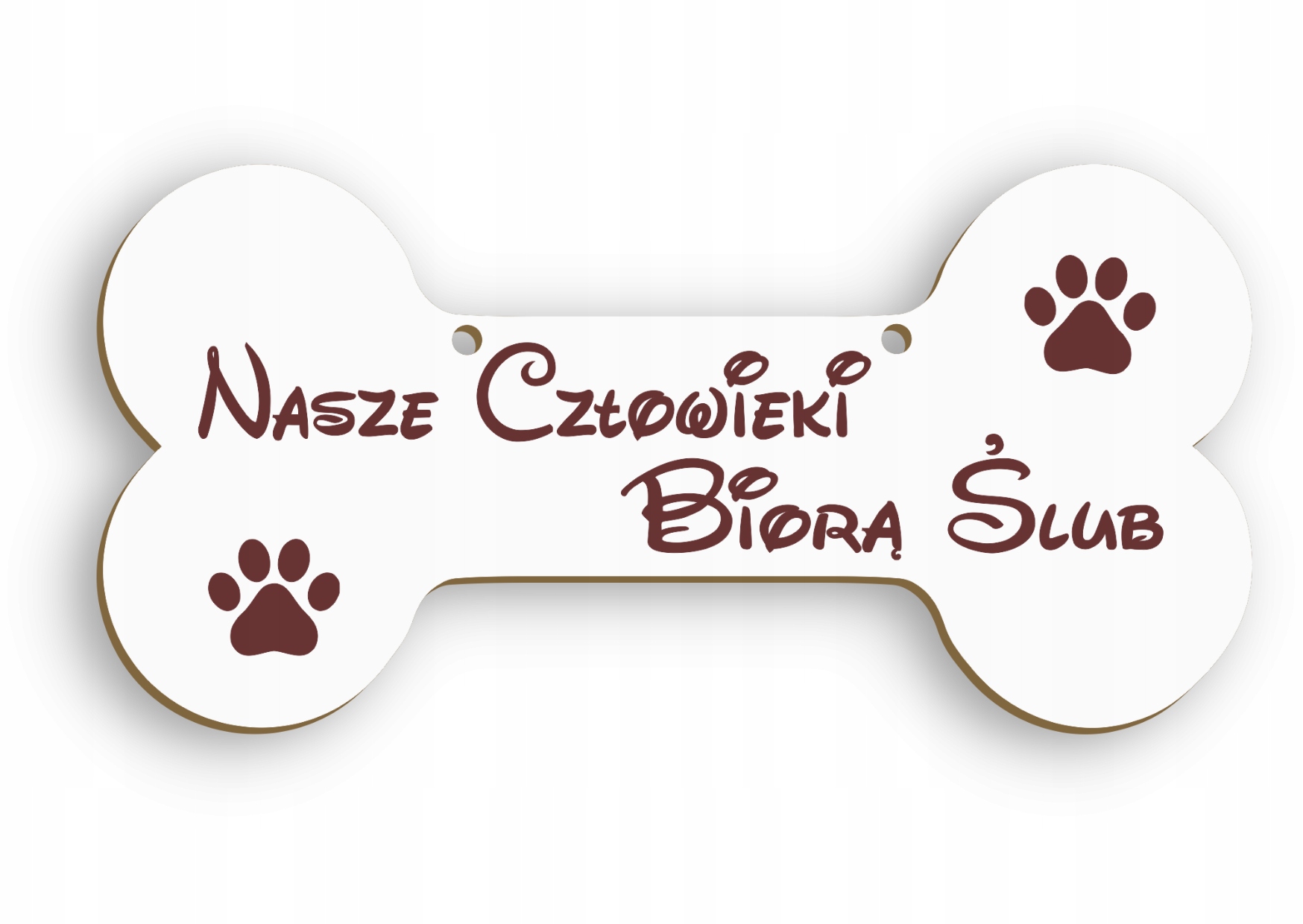 

Nasze człowieki biorą ślub tabliczka dla psa 12x6