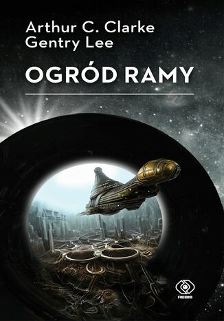 Ogród Ramy. Rama. Tom 3 Tytuł Ogród Ramy