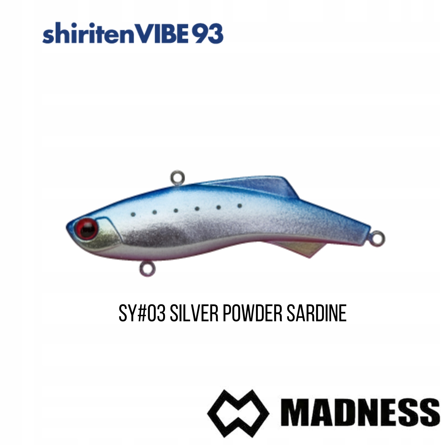 Wobler Madness Shiriten VIBE93 #SY03 Stříbrná sardinka (93 mm; 28 g)