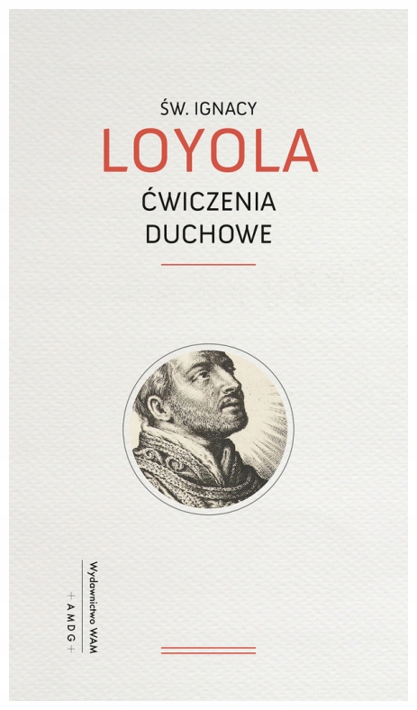 Ćwiczenia duchowe. Loyola.