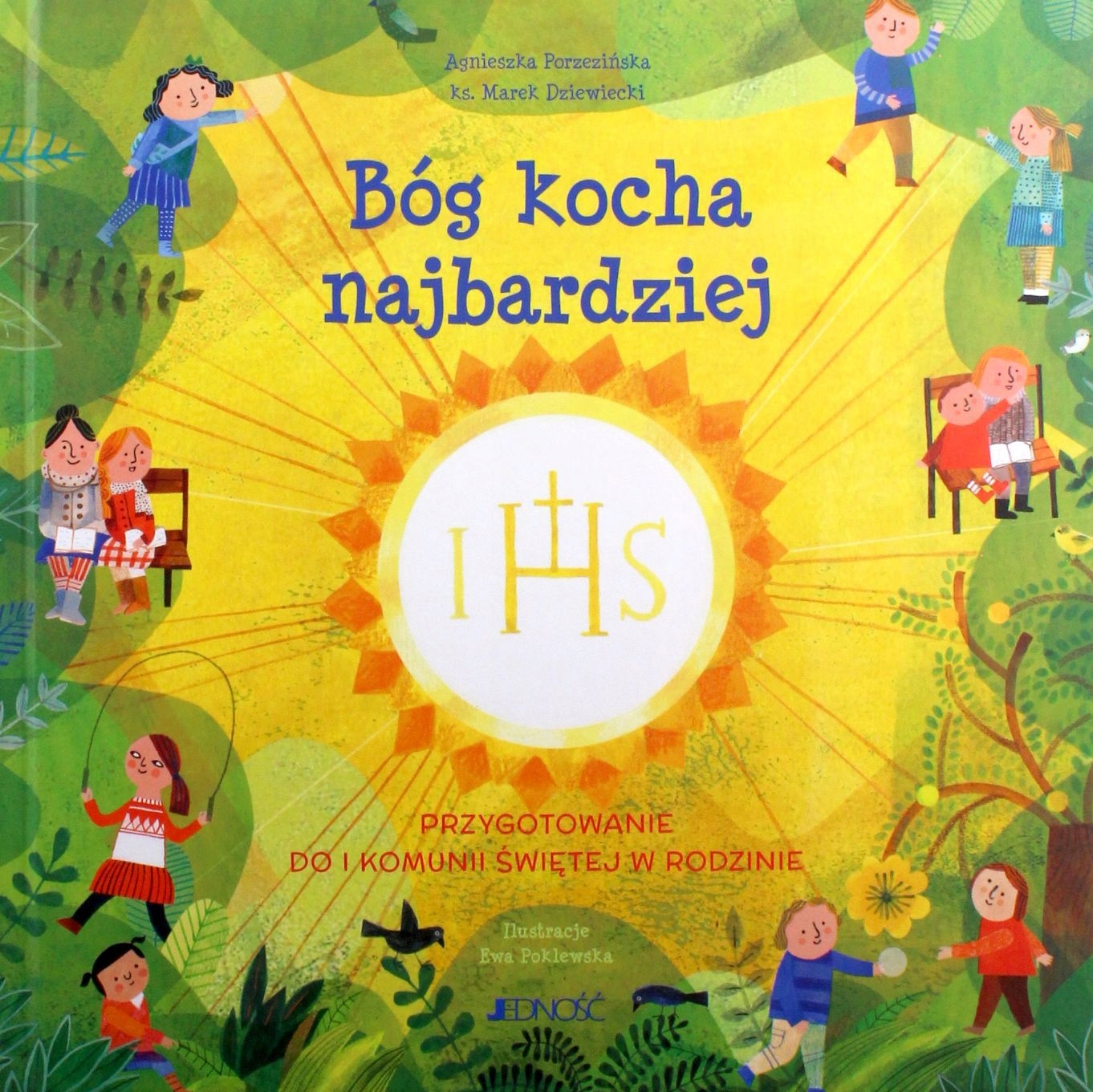 

Bóg Kocha Najbardziej. Przygotowanie Do I Komunii