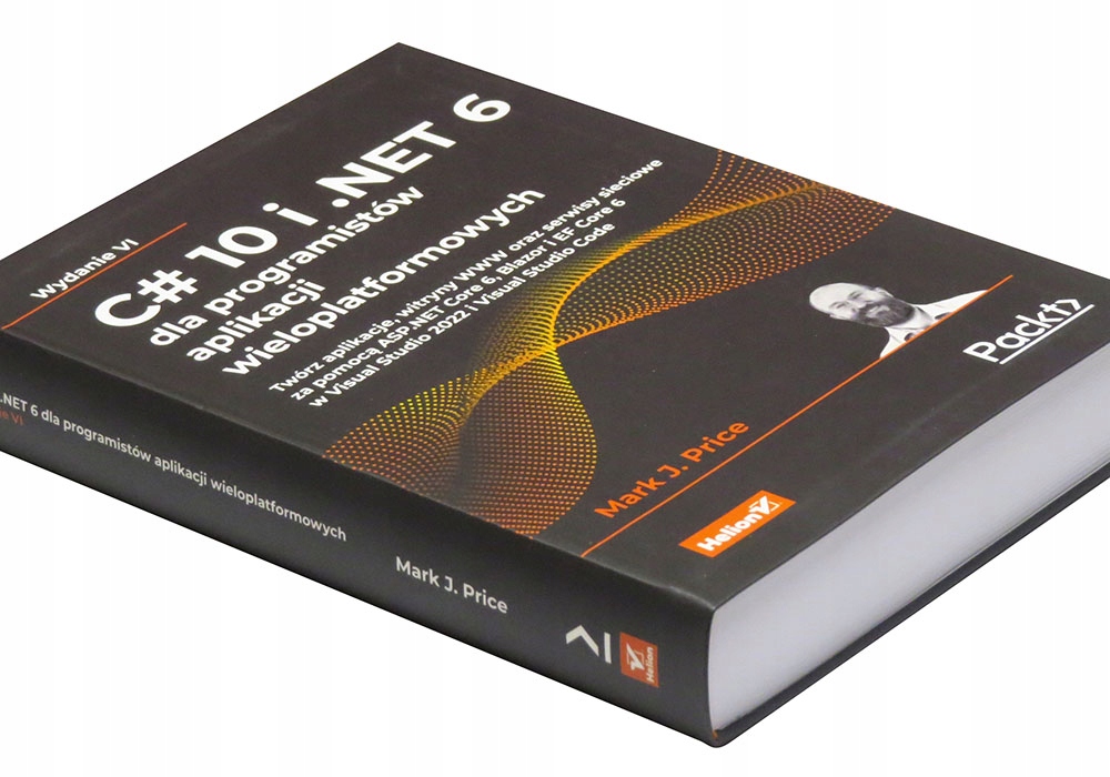 C# 10 i .NET 6 dla programistów aplikacji