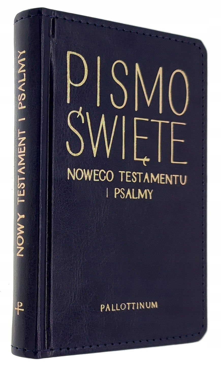 PISMO ŚWIĘTE TYSIACLECIA NOWY TESTAMENT I PSALMY