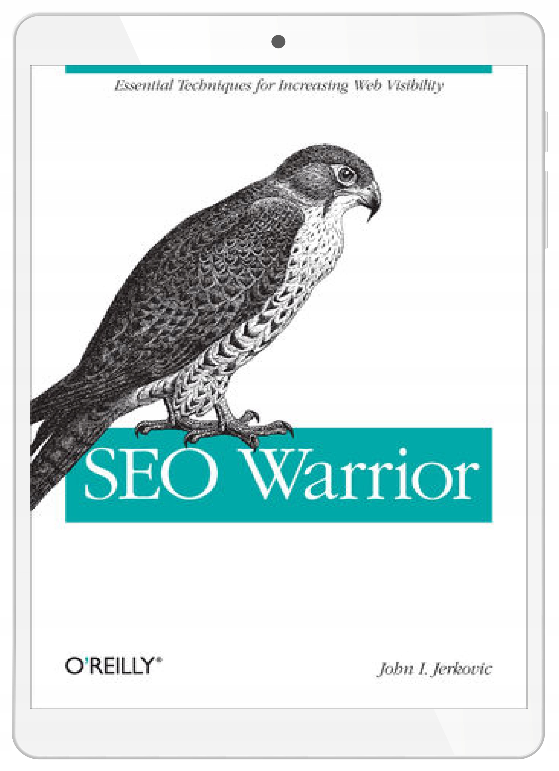 SEO Warrior. Essential Techniques for Increasing