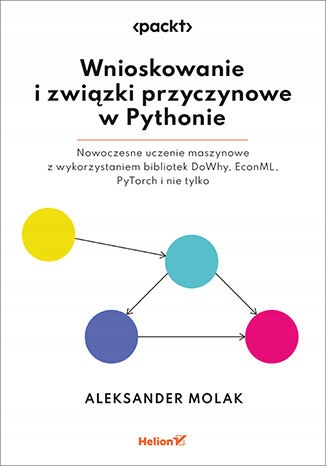 Wnioskowanie i związki przyczynowe w Pythonie Język publikacji polski