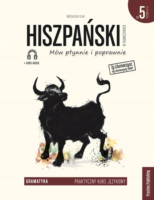 

Hiszpański w tłumaczeniach Gramatyka. Część