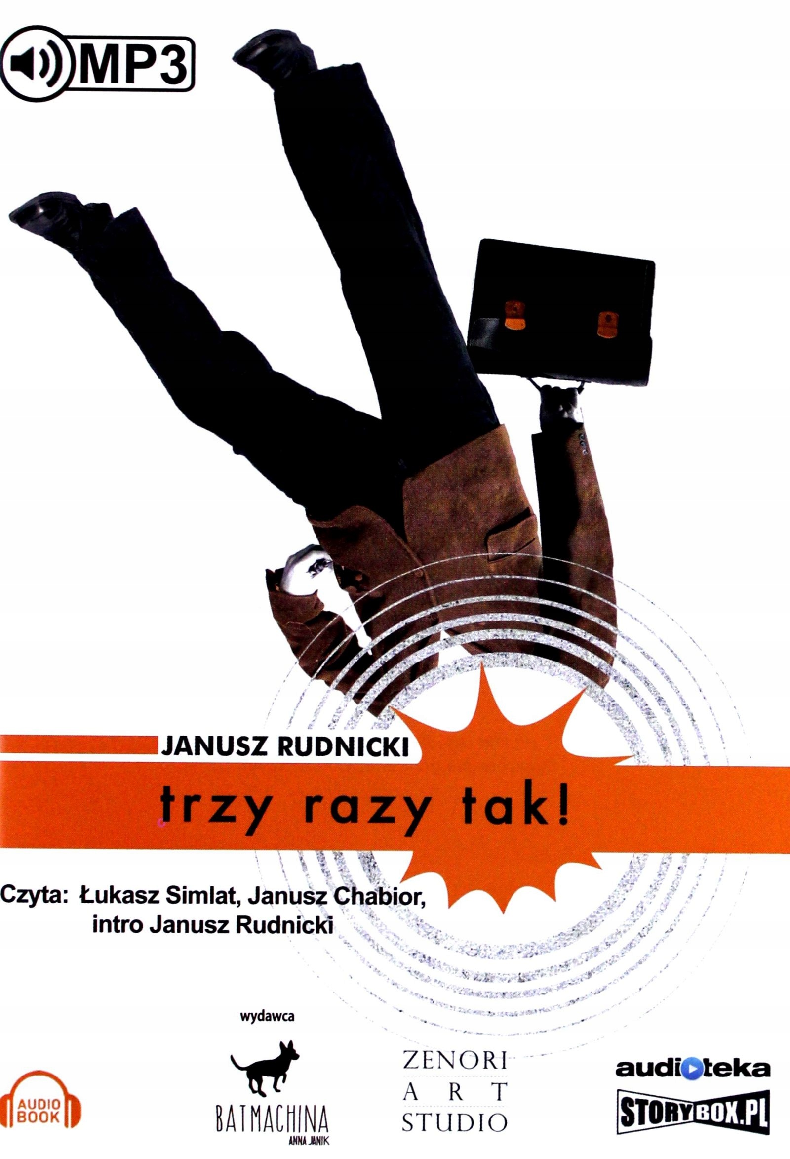 TRZY RAZY TAK! - JANUSZ RUDNICKI [AUDIOBOOK]