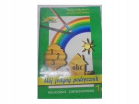 Mój jedyny podręcznik Nauczanie Zintegrowane 1.1