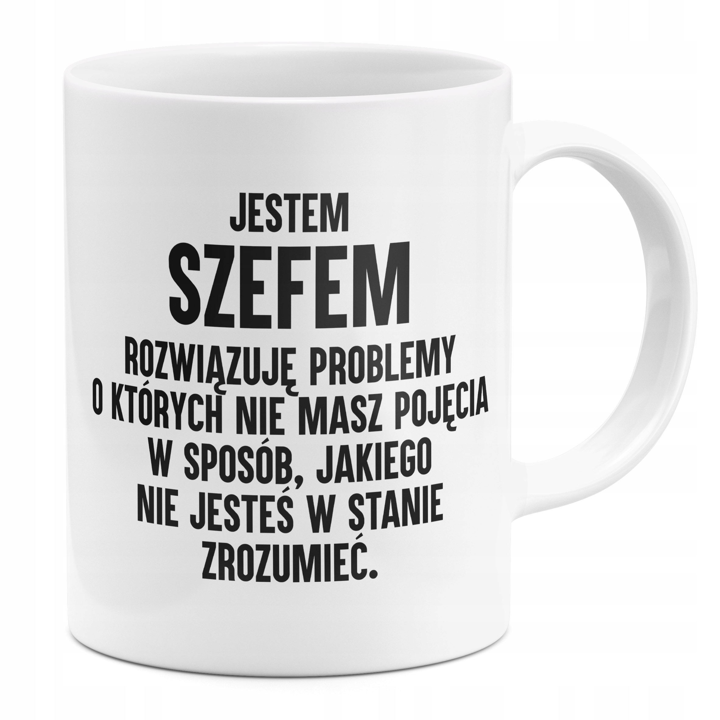 

Kubek Jestem Szefem Prezent Dla Szefa Bossa