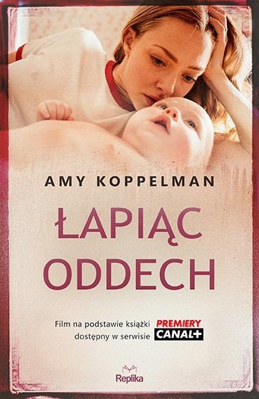 Łapiąc Oddech, Amy Koppelman
