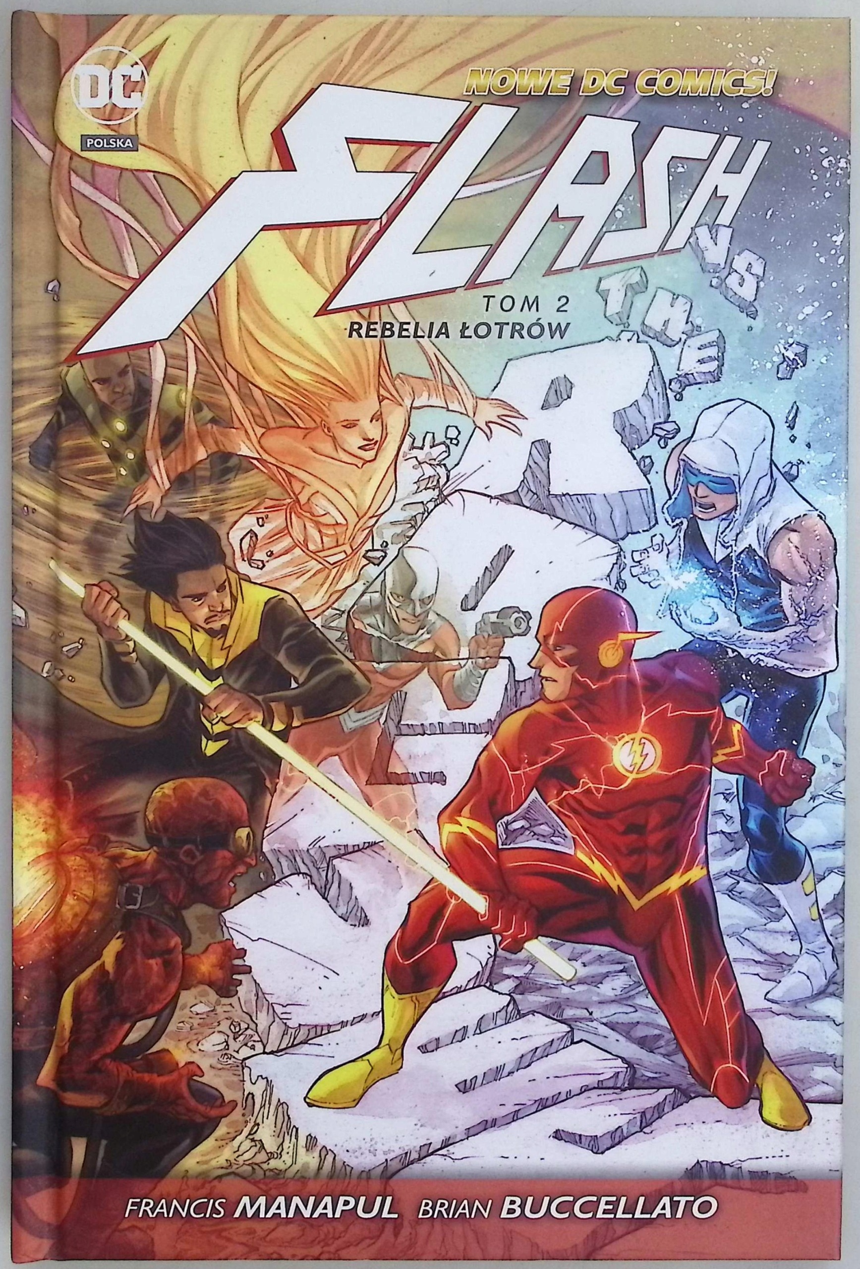 Flash Rebelia łotrów Tom 2 Manapul Francis