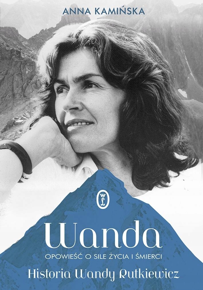 

Wanda. Opowieść o sile życia i śmierci Literackie