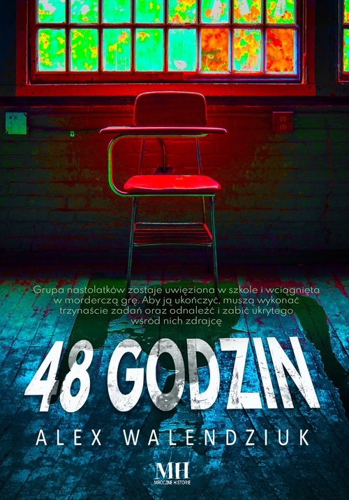 Alex Walendziuk 48 godzin