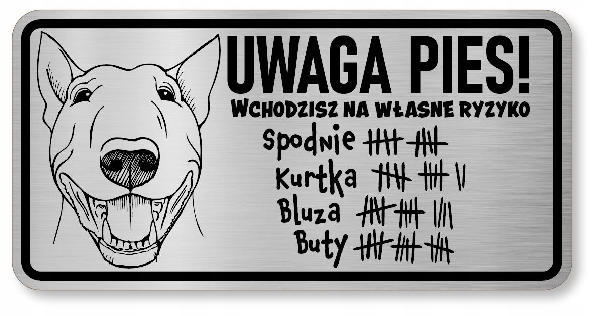 

Tabliczka uwaga pies śmieszna Bulterier