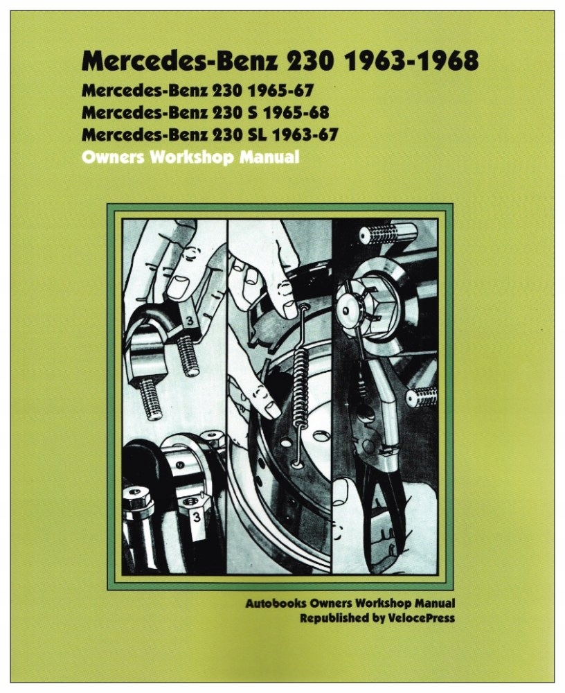 Mercedes 230 W110 W111 W113 SL 63-68 instr. ремонт