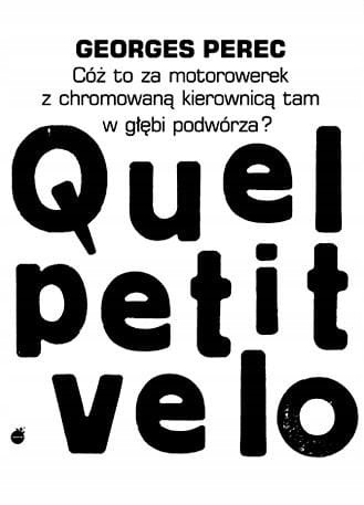 Cóż to za motorowerek z chromowaną kierownicą tam w głębi podwórza? Georges