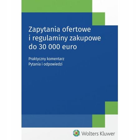 

Zapytania ofertowe i regulaminy zakupowe do 30 000