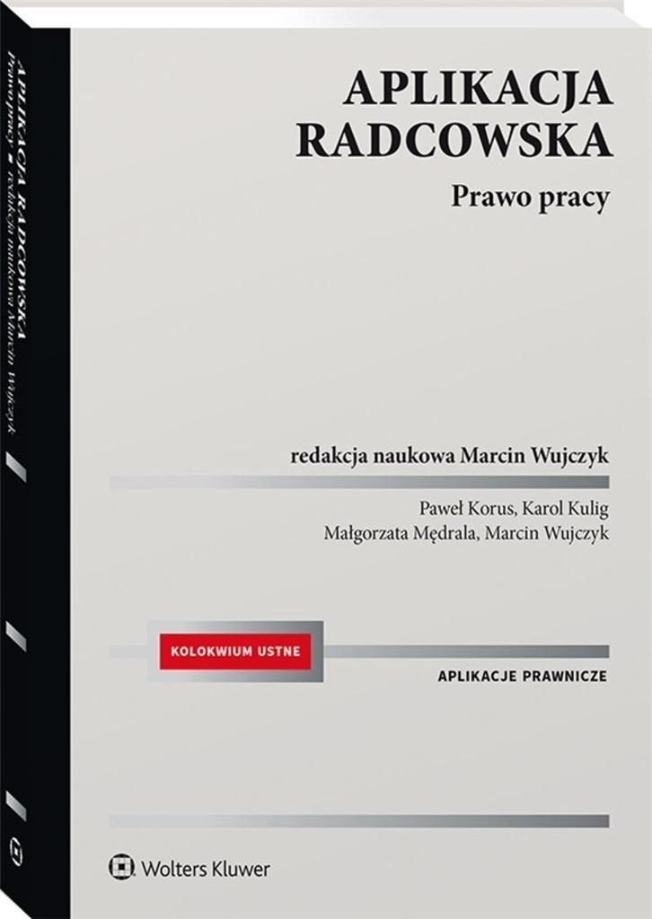 Aplikacja Radcowska. Prawo Pracy