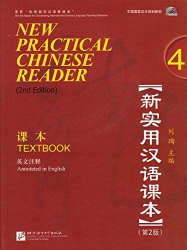 NEW PRACTICAL CHINESE READER VOL.4 - Textbook - Liu Xun [KSIĄŻKA]