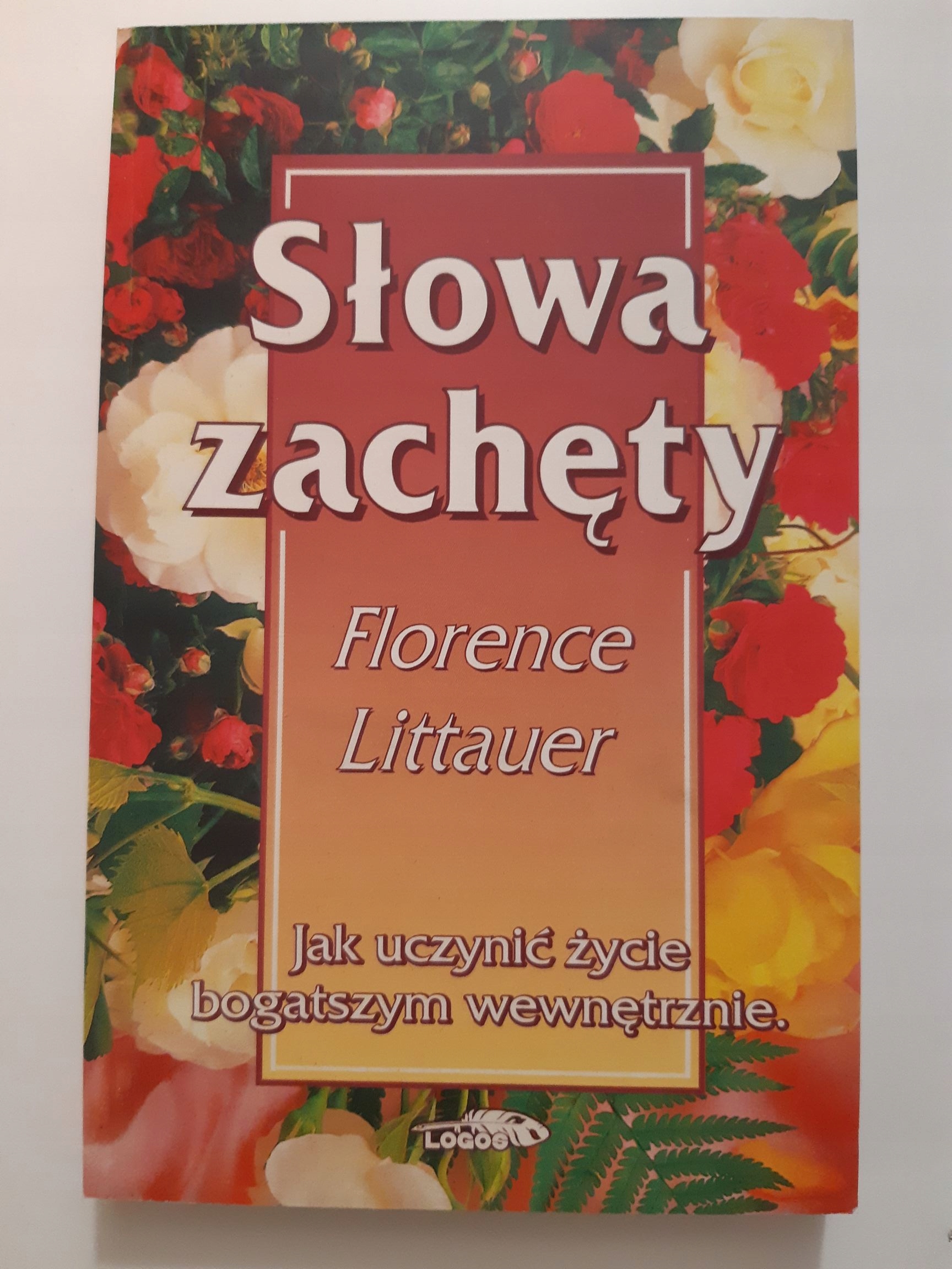 Słowa zachęty - F. Littauer