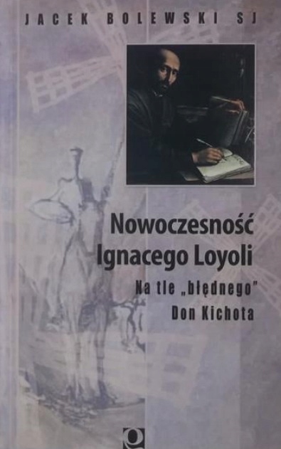 Nowoczesność Ignacego Loyoli
