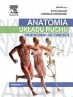 ANATOMIA UKŁADU RUCHU PRZEWODNIK DO ĆWICZEŃ