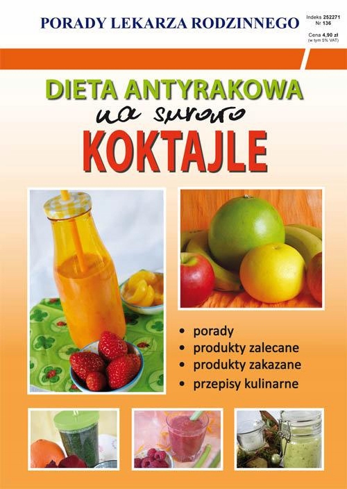 DIETA ANTYRAKOWA NA SUROWO KOKTAJLE