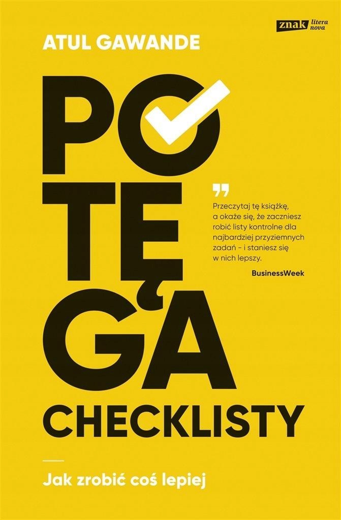 

Potęga Checklisty. Jak Zrobić Coś Lepiej W.3