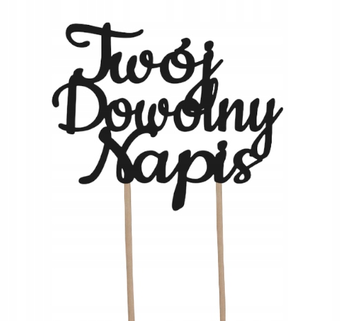 

Topper Dowolny Napis Na Tort dekoracja Czarny