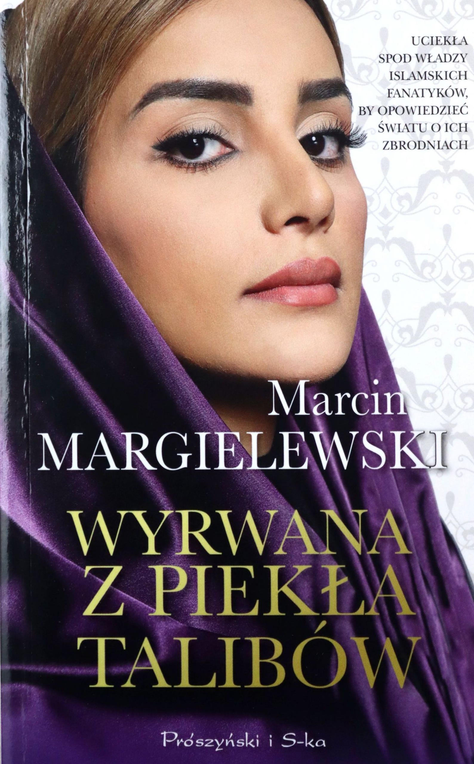 

Wyrwana Z Piekła Talibów (pocket) Marcin Margiel