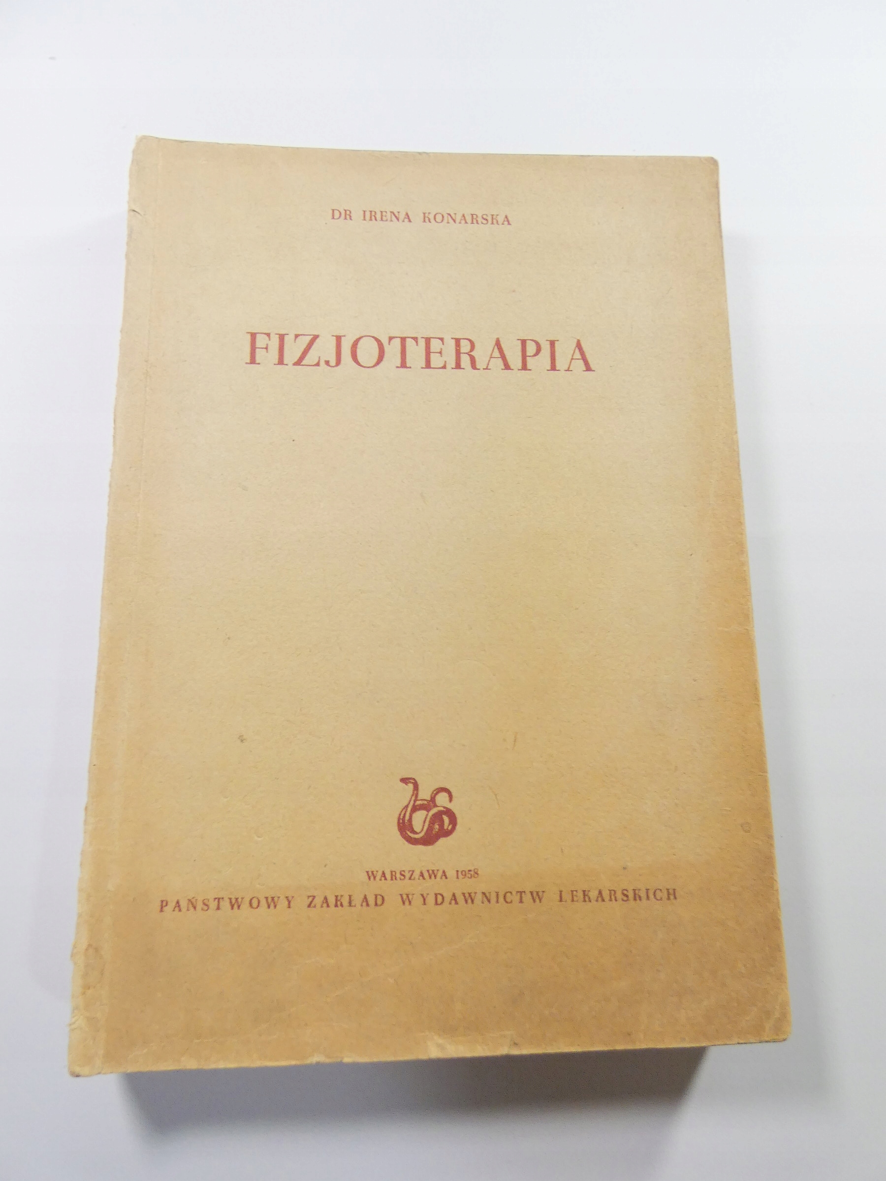 Fizjoterapia / Irena Konarska.