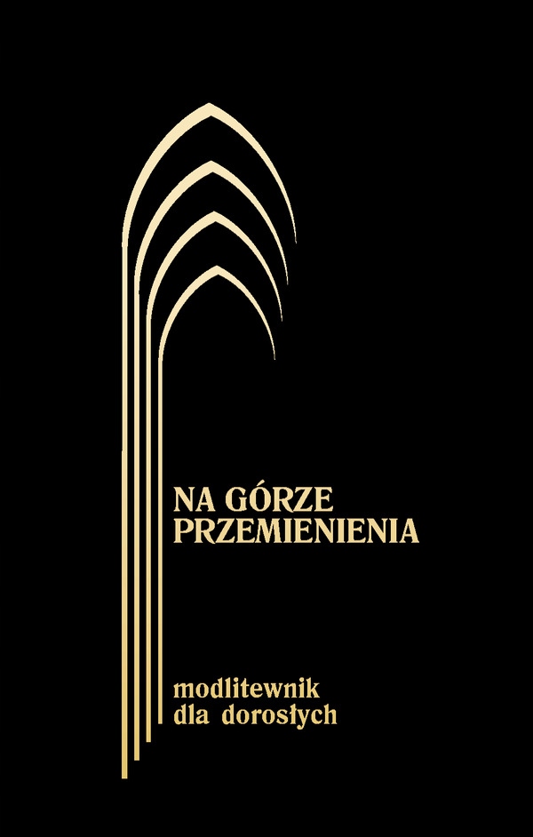 

Na Górze Przemienienia