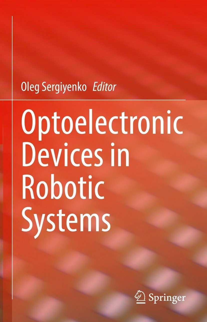 Optoelectronic Devices in Robotic Systems (2022) (13009313834) Ebook