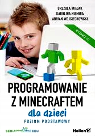PROGRAMOWANIE Z MINECRAFTEM DLA DZIECI W.3