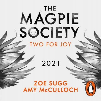 Magpie Society: Two for Joy - Sugg, Zoe AUDIOBOOK