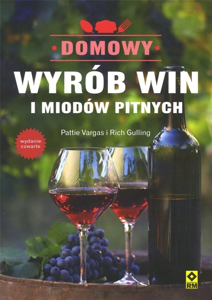 

Domowy wyrób win i miodów pitnych w.2022