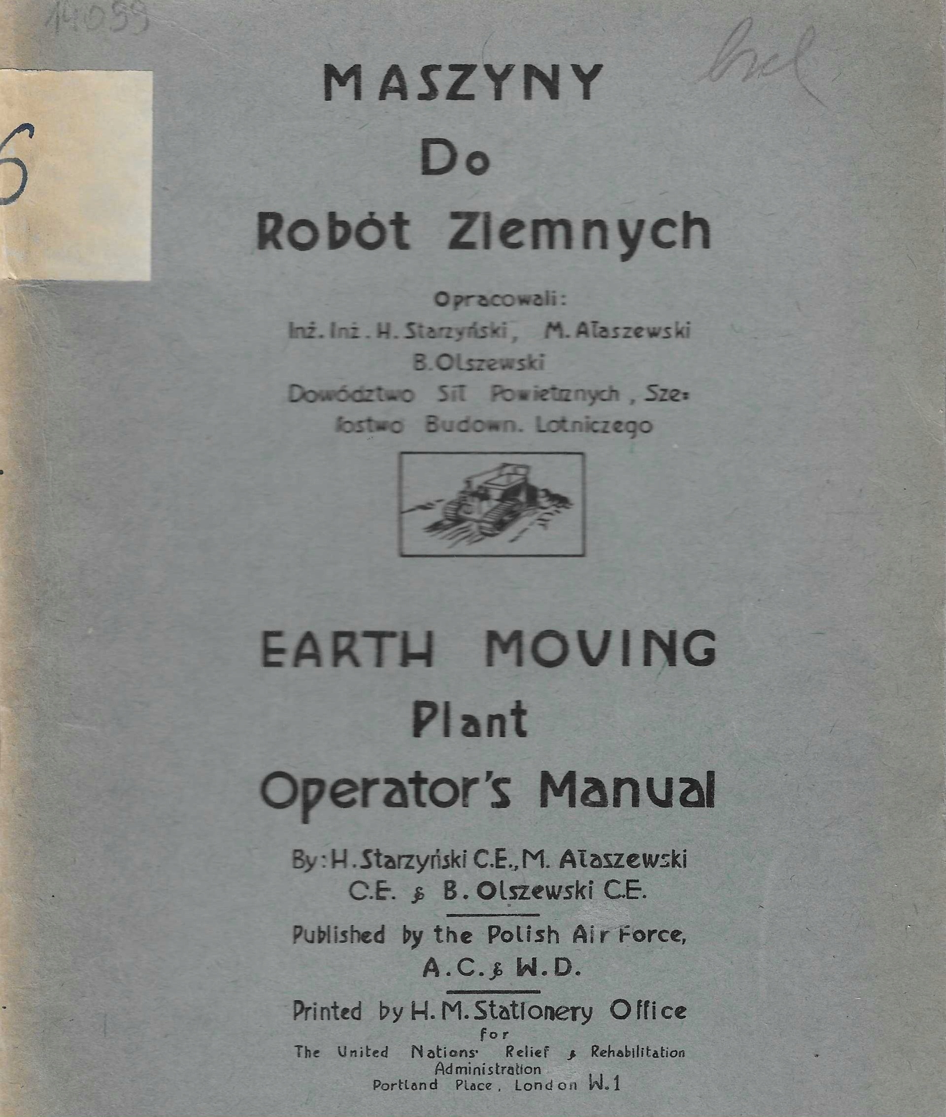 Maszyny do robót ziemnych Starzyński, Ałaszewski, Olszewski [Londyn 1945?]
