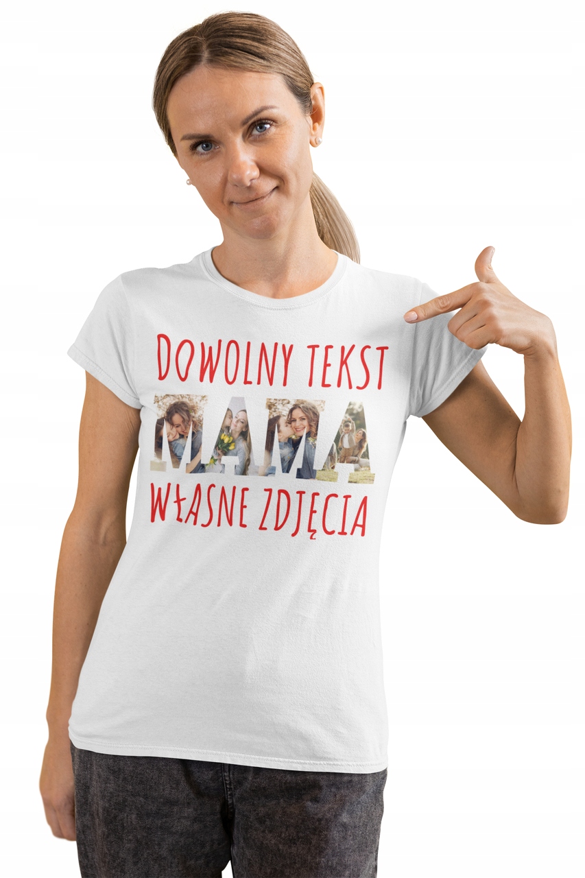 

T-shirt Upominek Dzień Mamy Dowolny Projekt Napisy