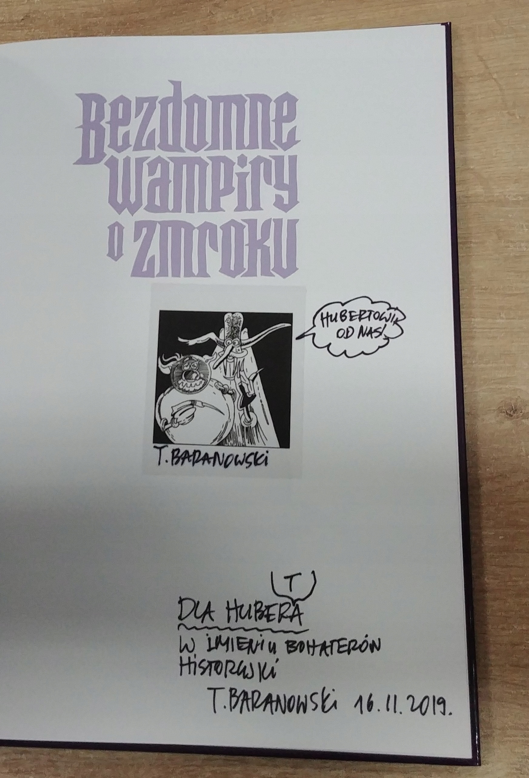 Bezdomne Wampiry o zmroku Tadeusz Baranowski Tytuł Bezdomne Wampiry o zmroku