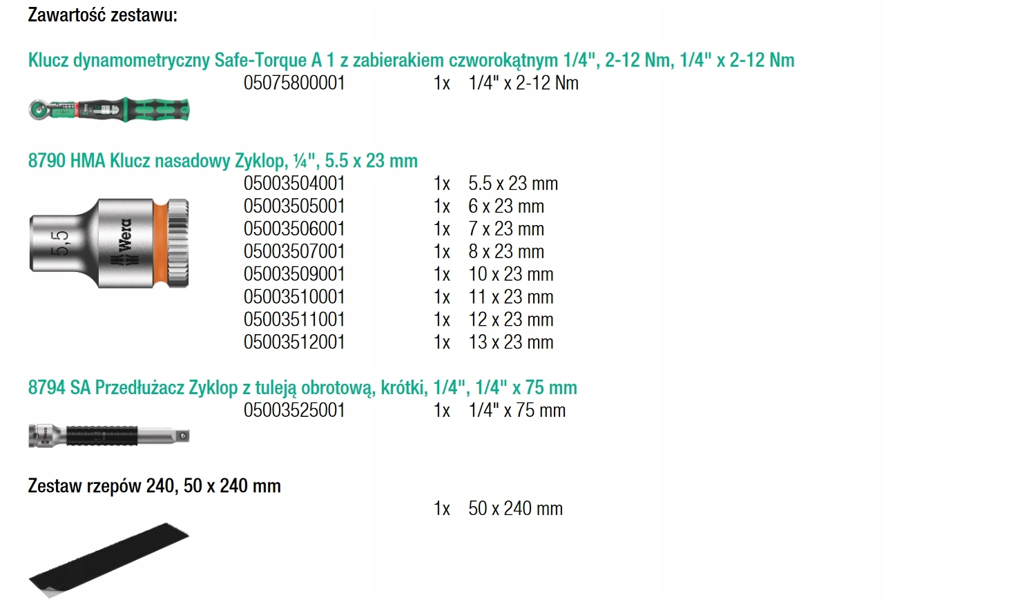 KLUCZ DYNAMOMETRYCZNY 2-12Nm 1/4'' + NASADKI WERA Rodzaj klucza dynamometryczny