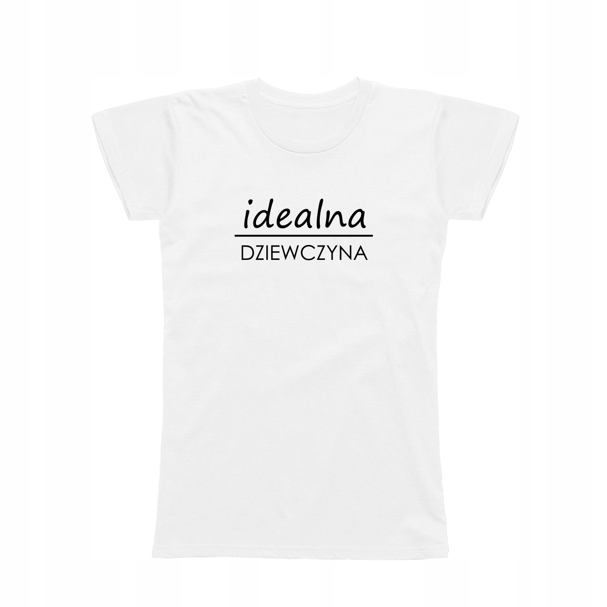 

XL - Koszulka T-shirt Idealna Dziewczyna Prezent