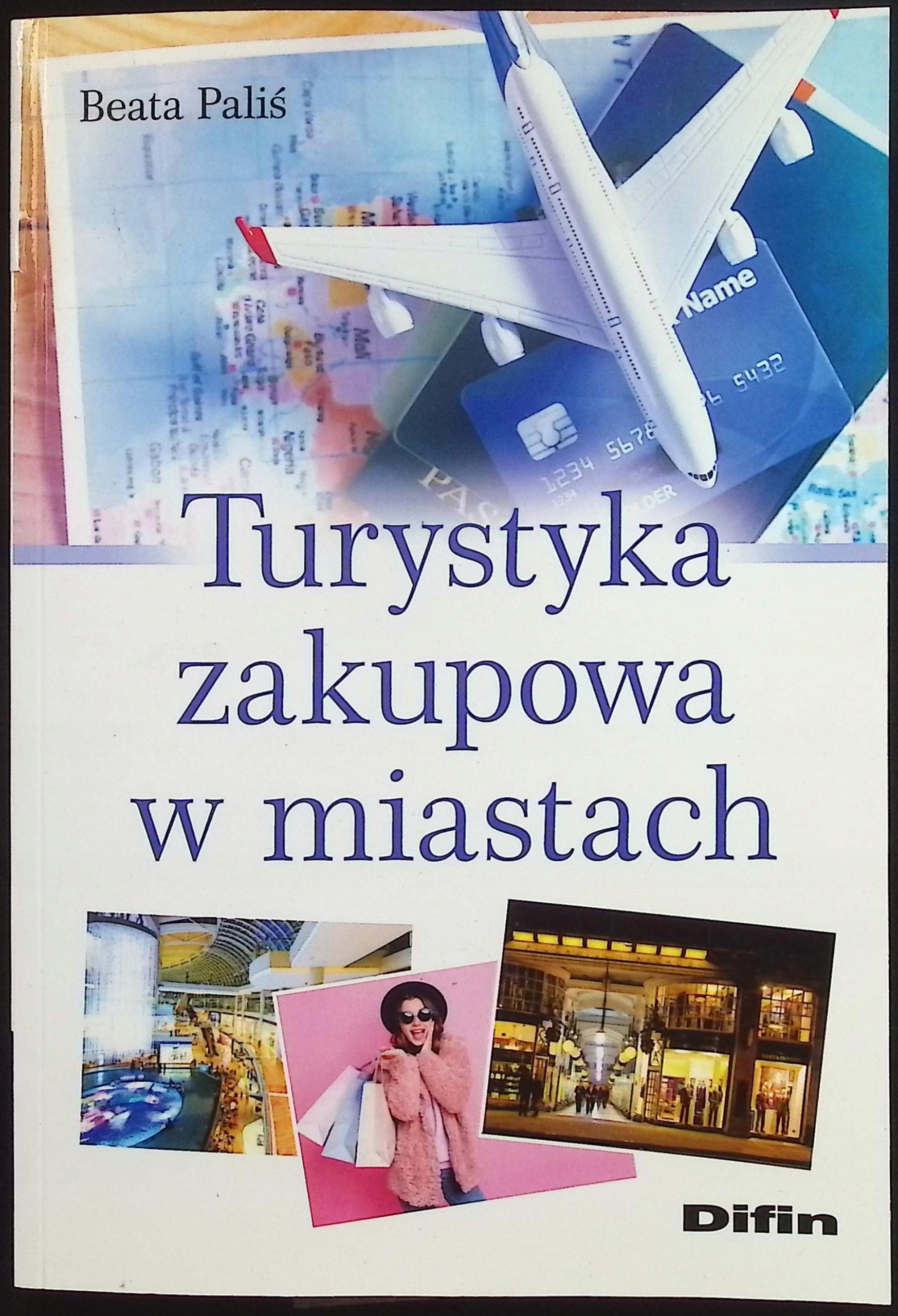 Turystyka zakupowa w miastach Beata Paliś