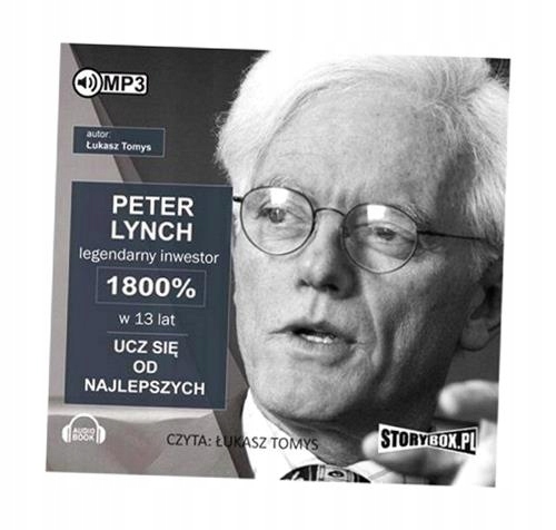 PETER LYNCH LEGENDARNY INWESTOR 1800%... AUDIOBOOK ŁUKASZ TOMYS
