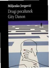 Drugi pocałunek Gity Danon-Zdjęcie-0