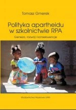 Polityka Apartheidu W Szkolnictwie Rpa Geneza Rozw