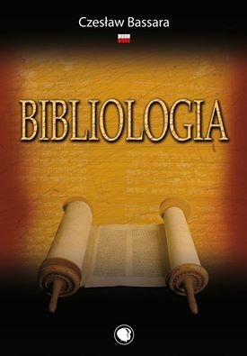 Bibliologia Czesław Bassara