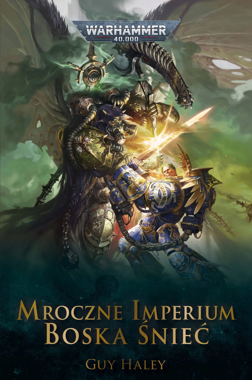 Warhammer 40.000 Mroczne Imp Boska Śnieć Tom 3
