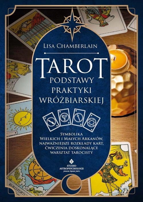 TAROT PODSTAWY PRAKTYKI WRÓŻBIARSKIEJ LISA CHAMBERLAIN EBOOK