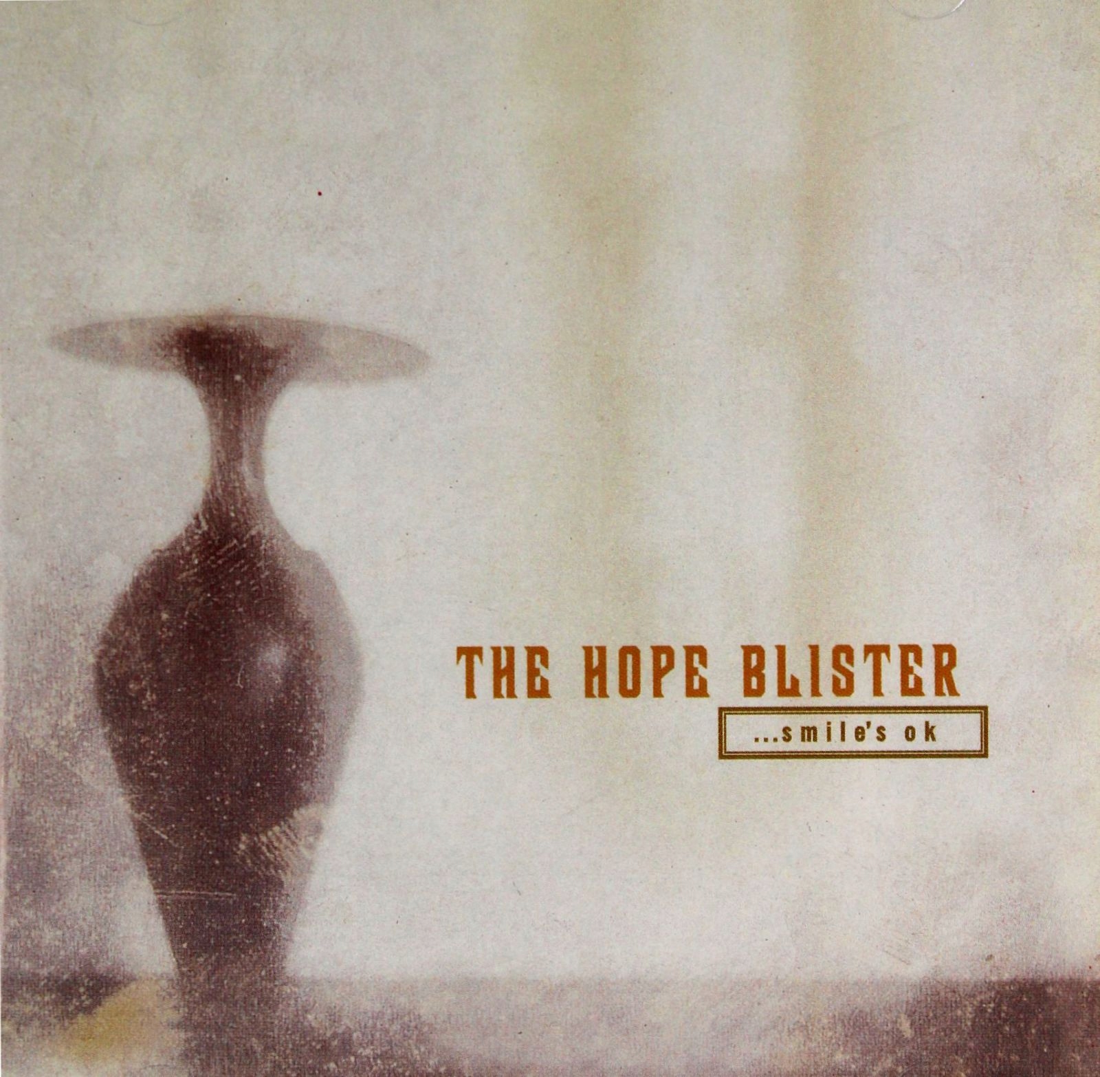 

The Hope Blister: ...smile's Ok (CD)